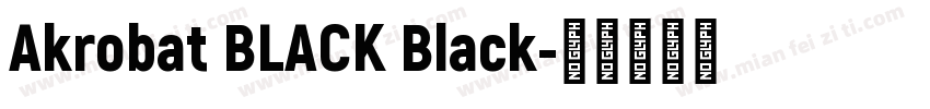 Akrobat BLACK Black字体转换